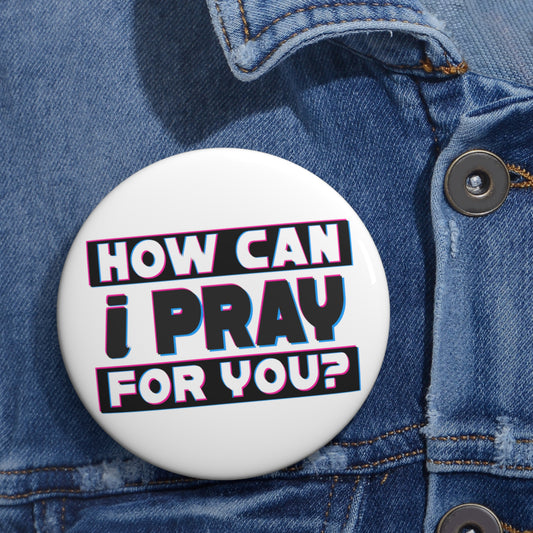 Custom Pin Buttons